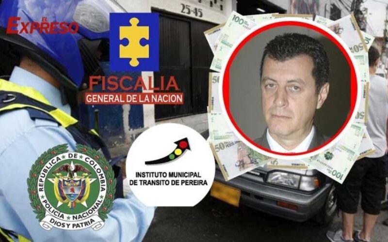 cartel de comparendos defrauda 7 954 millones de pesos en pereira marioleon1239998adnh12iubdas