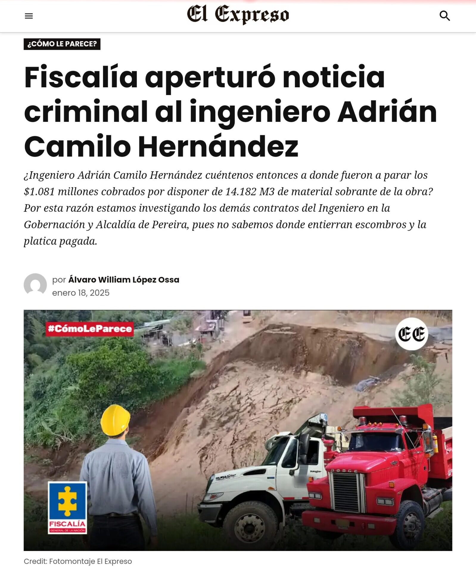 Ingeniero Adrián Camilo Hernández con denuncia en Fiscalía, pero no ha removido el material arrojado cerca a la quebrada la Polonia 4 ingeniero adrian camilo hernandez con denuncia en fiscalia pero no ha removido el material arrojado cerca a la quebrada la polonia screenshot 20250510 095653 chrome scaled e1747427688558