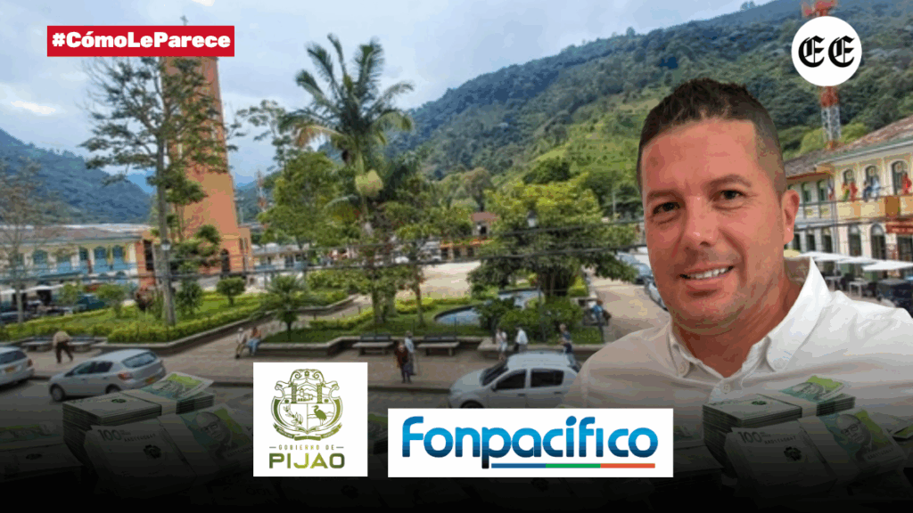 fonpacifico ya tiene un proceso por contrato de 3 700 millones en risaralda y hay dudas por contrato con la alcaldia de pijao img 0719