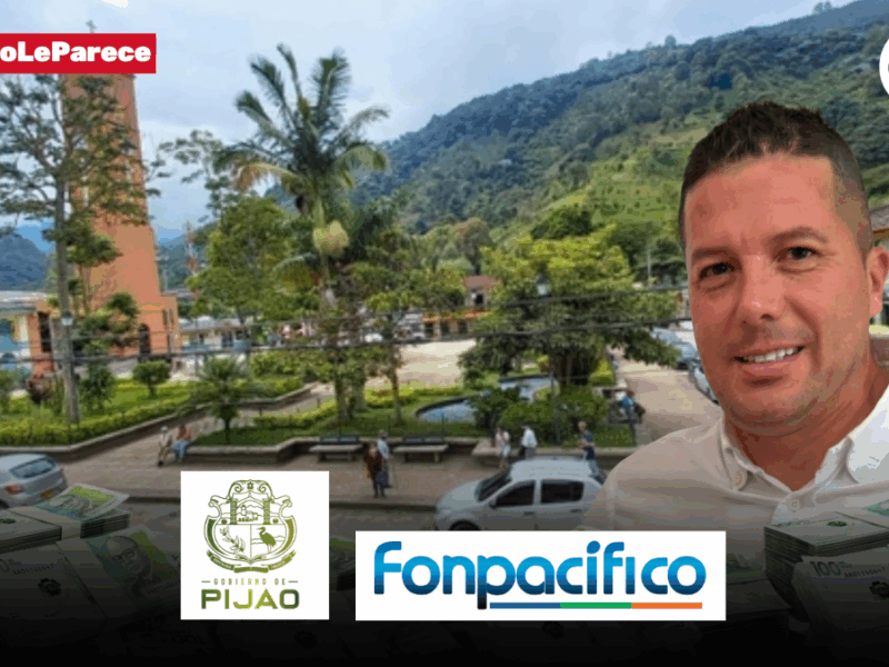 fonpacifico ya tiene un proceso por contrato de 3 700 millones en risaralda y hay dudas por contrato con la alcaldia de pijao img 0719