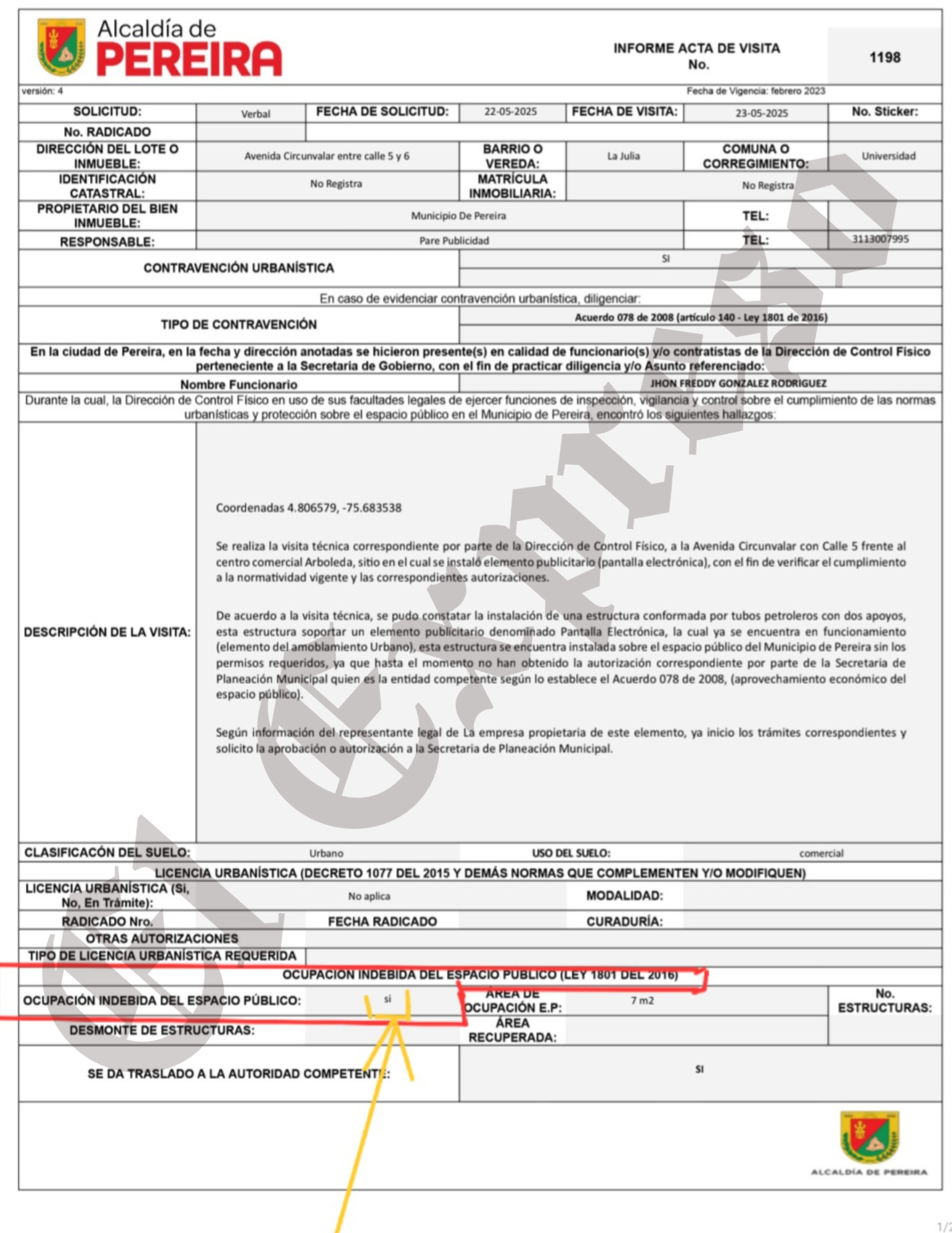 ¿Saben estas empresas, que publicitan en una pantalla ilegal, que hace 4 meses el Inspector ordenó retirarla además invade espacio público? 2 saben estas empresas que publicitan en una pantalla ilegal que hace 4 meses el inspector ordeno retirarla ademas invade espacio publico marca de agua