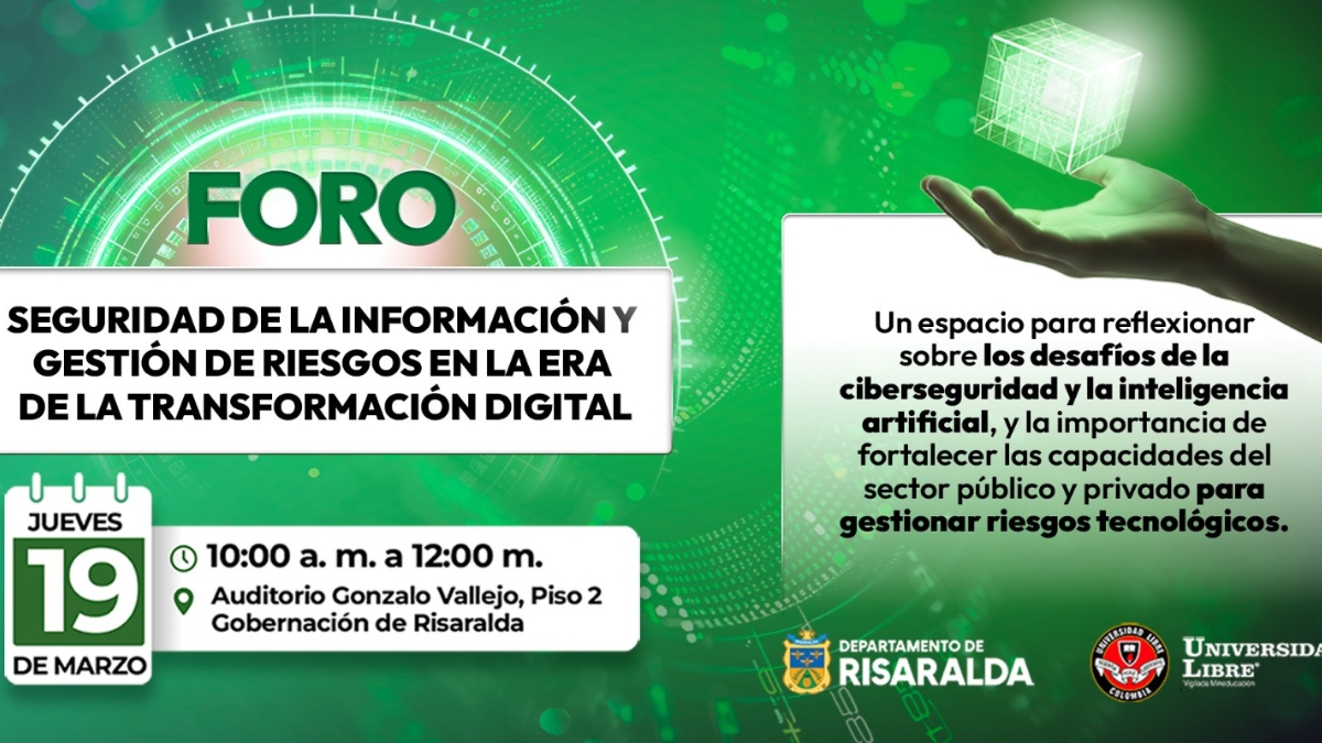 gobernacion de risaralda realizara foro sobre seguridad de la informacion y gestion de riesgos portadas clp web 2026 03 17t144054.891
