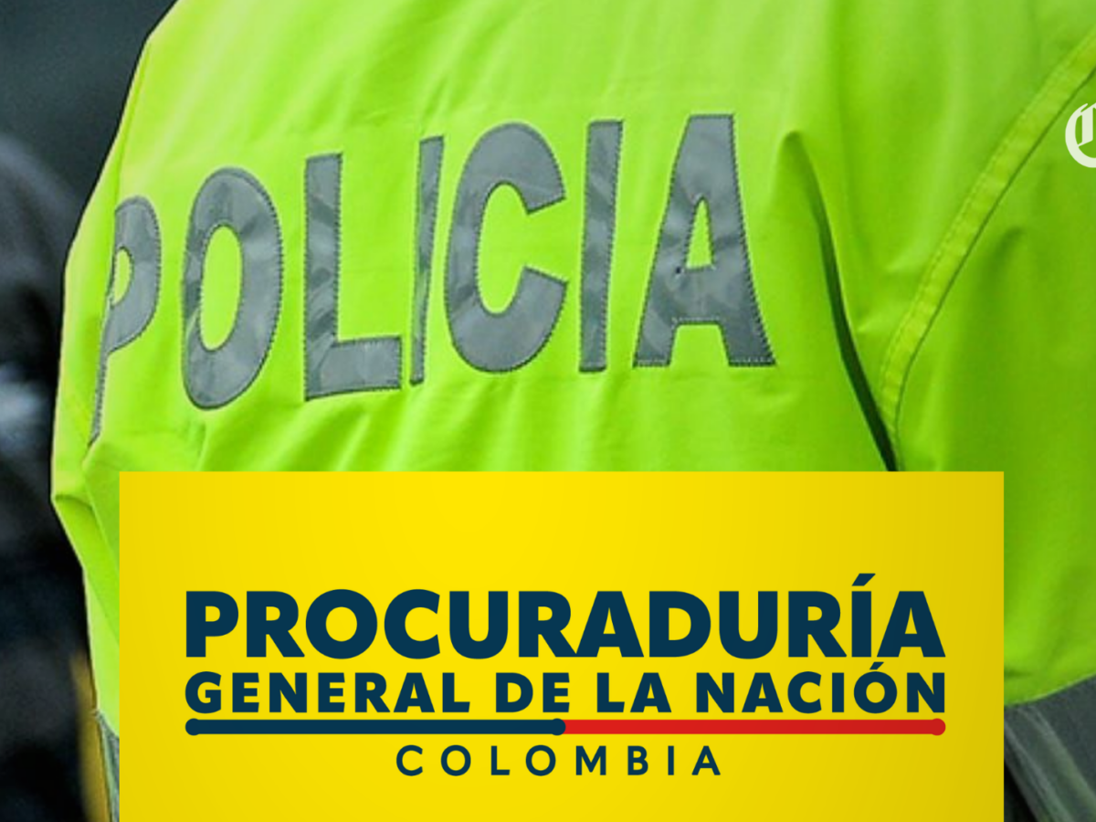 Procuraduría confirma destitución e inhabilidad de 18 años para patrullero en Caldas